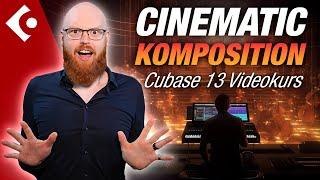 Komponieren lernen für Anfänger mit Cubase 13 - Cinematic Videokurs