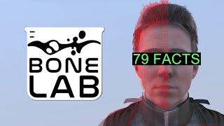 79 BoneLab Facts