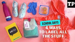 6 easy ways to label everything you own | School Days