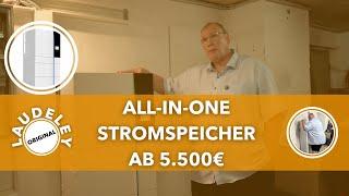 LAUDELEY: ALL-IN-ONE-STROMSPEICHER AB 5500 €