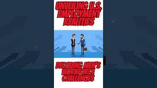 Decoding Men's Workforce Challenges: Unveiling U.S. Employment Realities