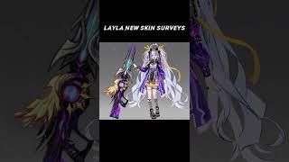 Layla new skin surveys #mlbb #mlbbnewskin #mobilelegendsbangbang