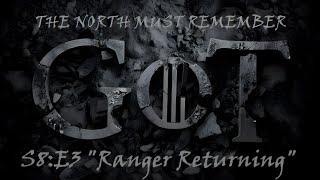 Game of Thrones Alt Ending, S8E3 "Ranger Returning" (Re-Edit, Videos 20-28)