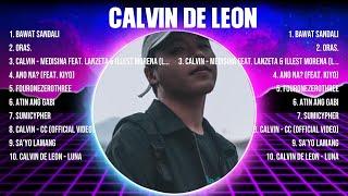 Calvin De Leon Greatest Hits Full Album ▶️ Top Songs Full Album ▶️ Top 10 Hits of All Time