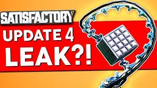 Satisfactory Update 4 LEAKED?! (and MORE!)