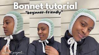 Crochet Bonnet Tutorial *Beginners*