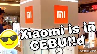 NEW XIAOMI STORE IN CEBU | XIAOMI PHILIPPINES