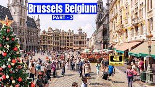 Brussels Belgium | Walking Tour in Brussels City Part 3 of 5 | Brussels Magical Christmas Beauty