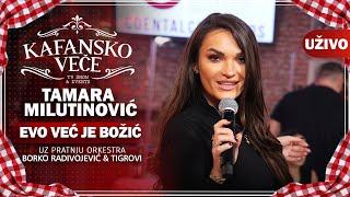 TAMARA MILUTINOVIC - EVO VEC JE BOZIC I UZIVO (ORK . BORKO RADIVOJEVIC & TIGROVI) I 2022