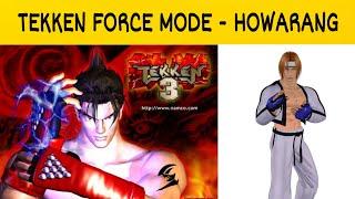 Tekken 3 FORCE MODE Full Gameplay Howarang Skill | Xhuru