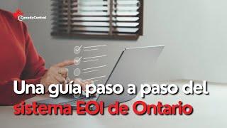 Carta de interés provincial de Ontario:Una guía paso a paso del sistema EOI de Ontario