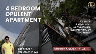 South Delhi Luxury Apartment | 4 Bedroom Property in Greater Kailash - 1 (GK1) | Ready to Move