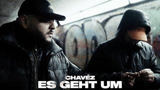 Chavéz - Es geht um (prod. by BM)