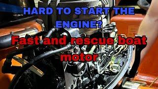 What is the possible cause of Fast and rescue boat motor? |Tripnijoseph