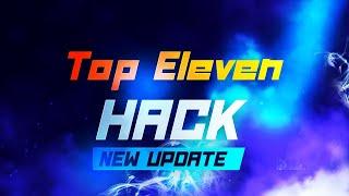 Top Eleven Hack Guide 2023  How To Get Tokens With Top Eleven Cheats  iOS Android MOD APK