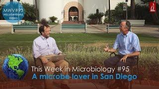 On campus at SDSU with Dean of Sciences, Stanley Maloy - This Week in Microbiology #95