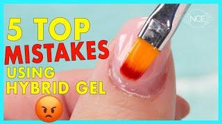 How To Avoid 5 Mistakes Using Hybrid Gel (PolyGel) 