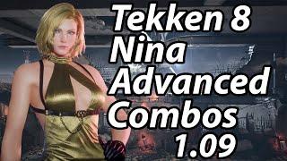 Tekken 8 Nina advanced combos