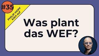 Der "geheime Plan" des WEF | DIESES Video musst du vor der Europawahl sehen 