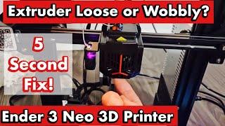 Ender 3 Neo: Extruder is Loose or Wobbly? 5 Second Fix!