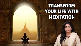 Transform your life with Meditation (All Parts 1 to 5)