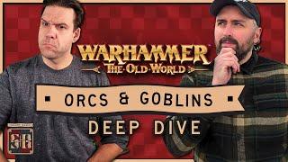 Orcs and Goblins Tribes List Building Strategy | Warhammer the Old World | Deep Dive