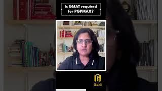 Is GMAT required for PGPMAX?