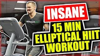 Insane 15 Minute Elliptical Workout - HIIT Workout