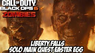 CALL OF DUTY BLACK OPS 6: ZOMBIES - LIBERTY FALLS SOLO MAIN QUEST EASTER EGG