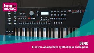 Elektron Analog Keys synthétiseur analogique - Demo