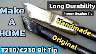 Make Old Soldering Iron Tips at Home | How To Make T210/C210 Iron Bit Tip at Home | Long Durability