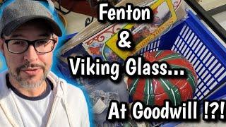 Goodwill Thrifting Turned Up Fenton & Viking Glass - Vintage & Antique Reselling & Collecting