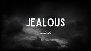 Labrinth - Jealous (Lyrics)
