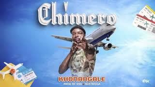 Khonangale - Chimero  ( Vakandinyima Visa ) Prod By Nsk × RasNigga