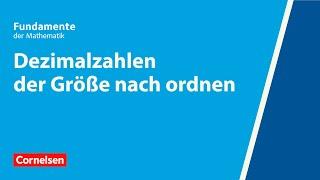 Dezimalzahlen der Größe nach ordnen | Fundamente der Mathematik | Erklärvideo