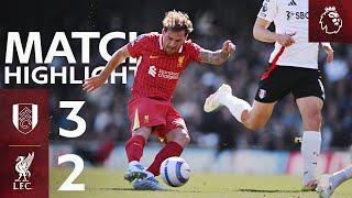 Highlights: Fulham 3-2 Liverpool | Mac Allister screamer, but Reds beaten!