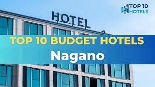 Top 10 Budget Hotels in Nagano