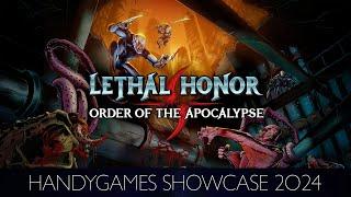 Lethal Honor - Order of the Apocalypse // HandyGames Showcase 2024