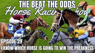 Preakness Stakes 2025 Full Preview + Free Selections | I Know Who is Going To Win The Preakness!