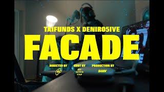 Taifunds x Deniro5ive x .nathan. - Facade [Net Video]