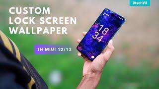 Set Custom Lock Screen Wallpaper With Any MIUI Theme | Lock Screen Wallpaper Not Changing Problem