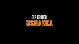 Blp Kosher - Ushanka (Official music video)