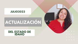 Actualizandolos un poco a cerca del Estado de Idaho/Julio2023 #idaho