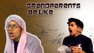 Grandparents be like || Lakshay Kaushik