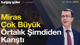 MİRAS ÇOK BÜYÜK ORTALIK ŞİMDİDEN KARIŞTI │ #canlıyayın