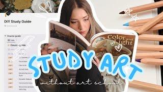 Learning Art as a Self Taught Artist How to Study Without Art School 