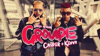 Casper Magico x Kevvo - Groupie (Video Oficial)