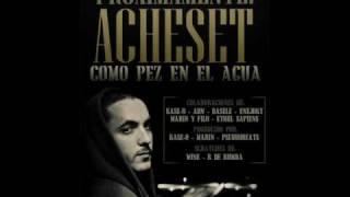 Acheset - Hip Hop sin ley (Con Kase.O)