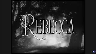 1940 3-21 Rebecca [Alfred Hitchcock, Laurence Olivier, Joan Fontaine, George Sanders] FULL MOVIE