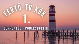 ️Fertő-tó kör 2 nap alatt | 1. rész: Soprontól Podersdorfig | Bringábor kerékpártúra‍️